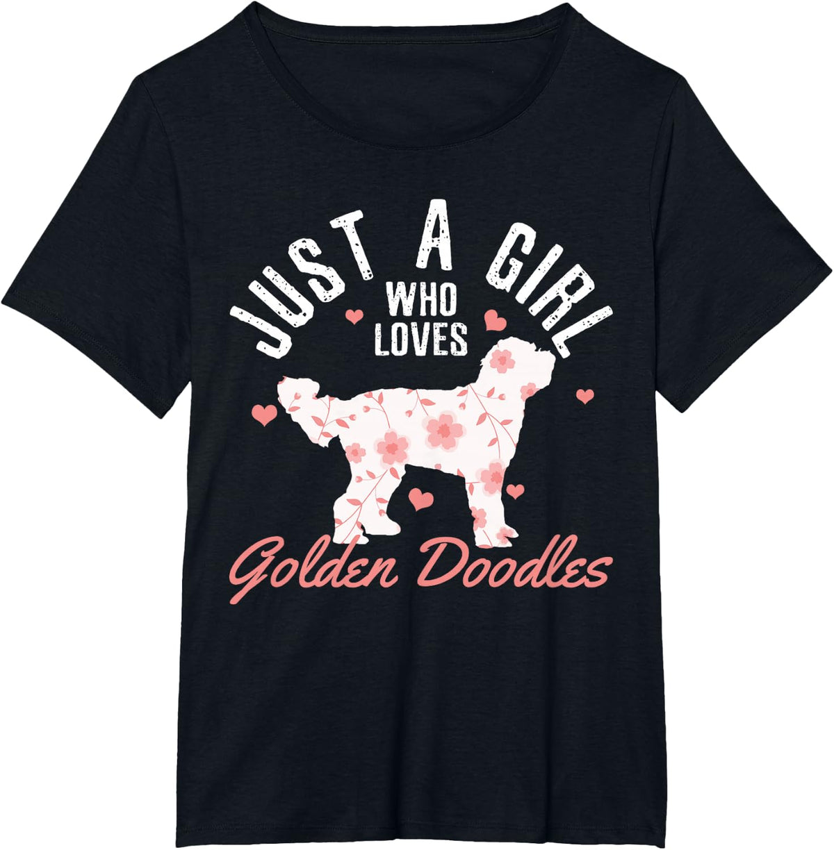 Just A Girl Who Loves Golden Doodles - Goldendoodle Dog Gift T-Shirt - Black