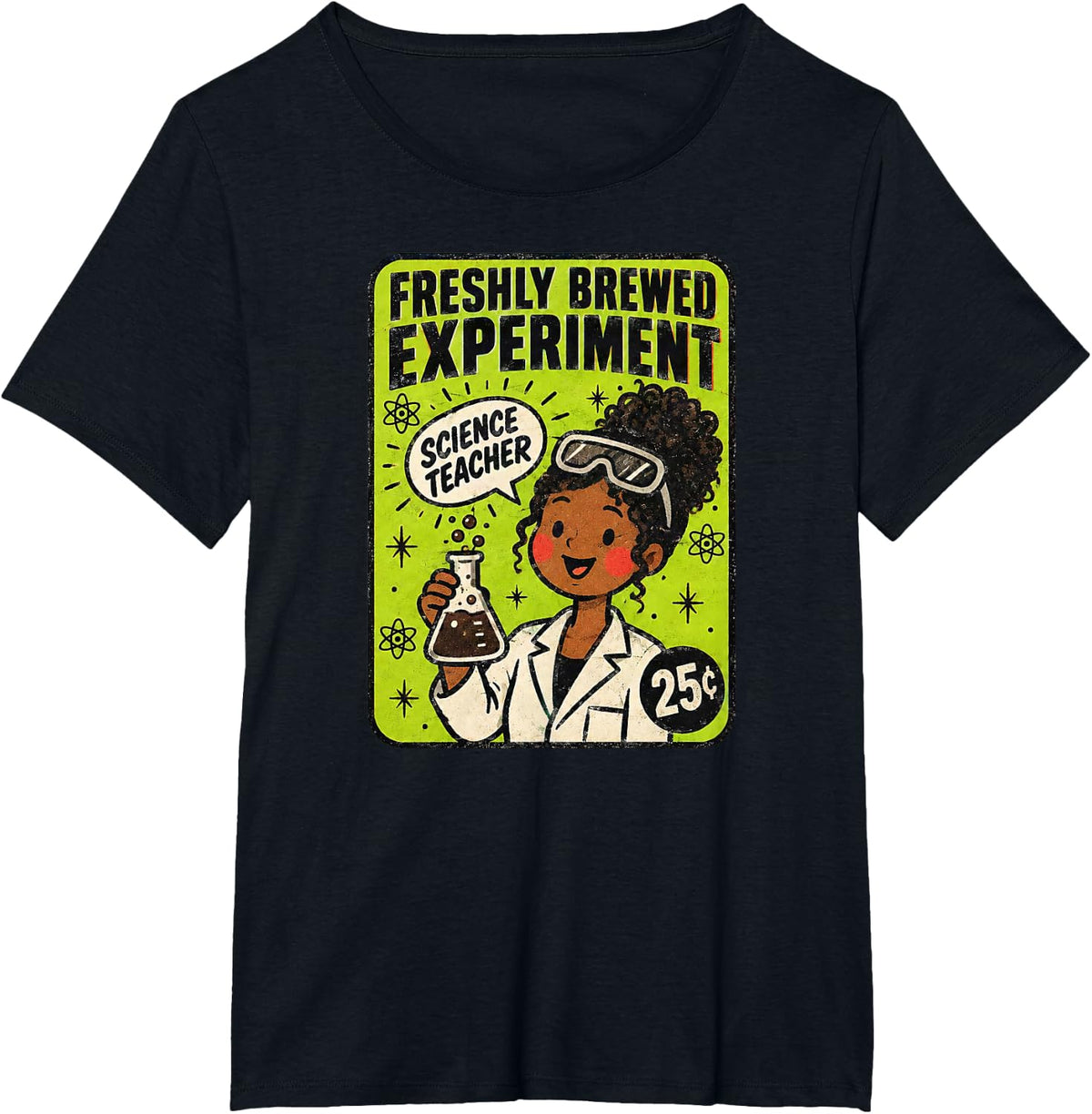 Black Science Teacher Freshly Brewed Experiment Coffee Lab T-Shirt - Black