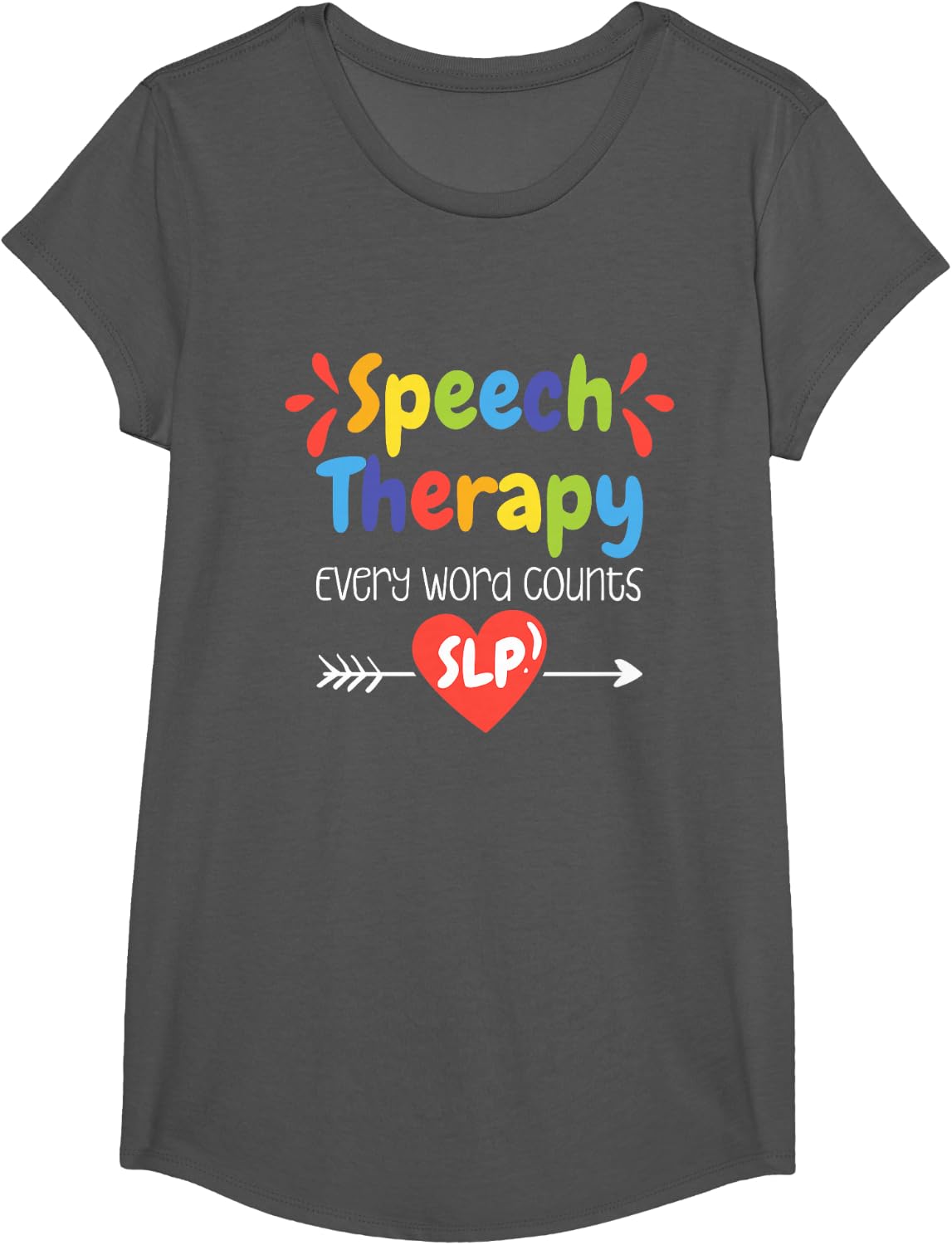 Speech Therapy Every Word Counts Slp, Language Pathologist T-Shirt - Girls Asphalt Grey