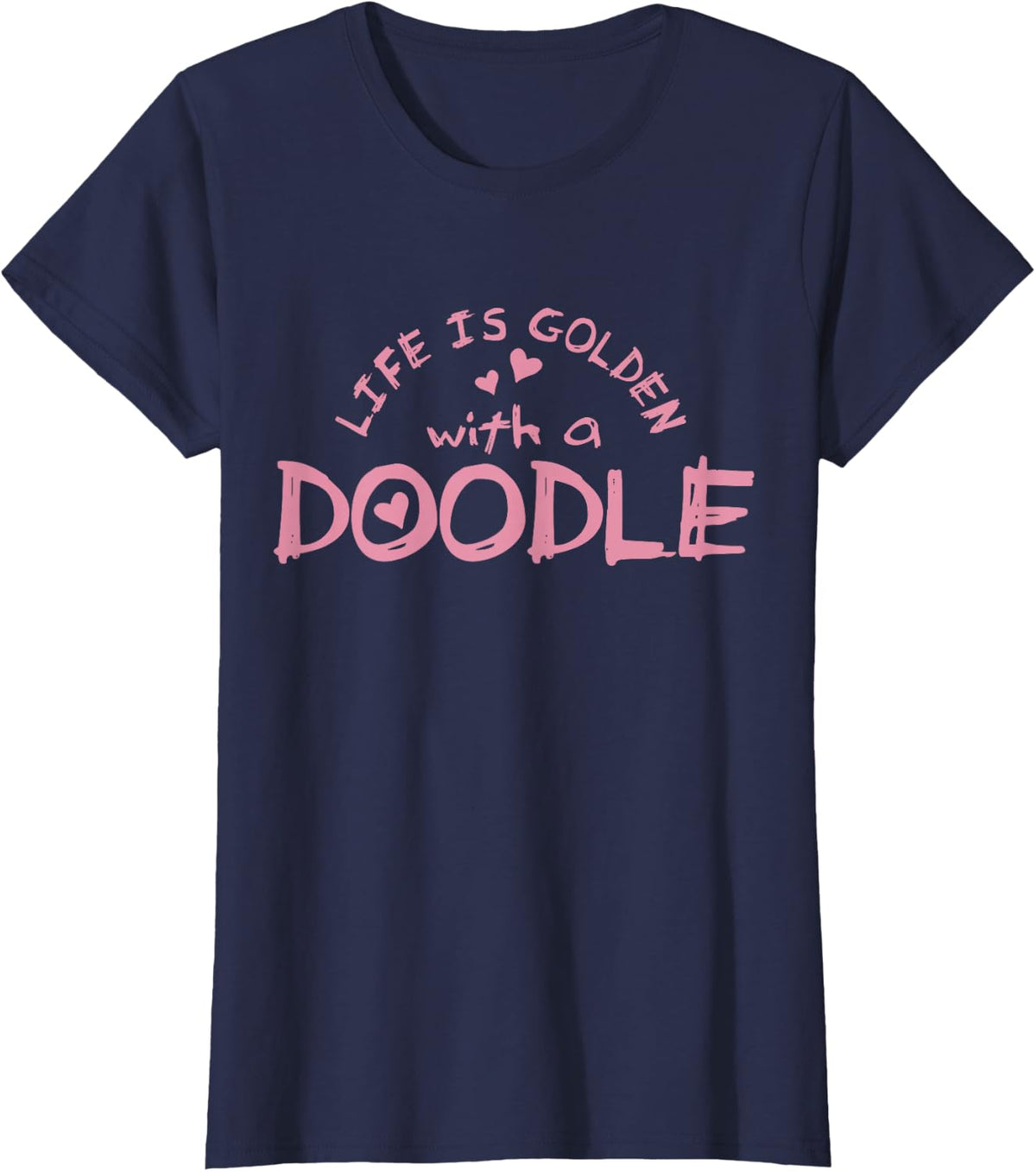 Goldendoodle Dog Life Is Golden With A Doodle Dog Gift T-Shirt - Navy Blue