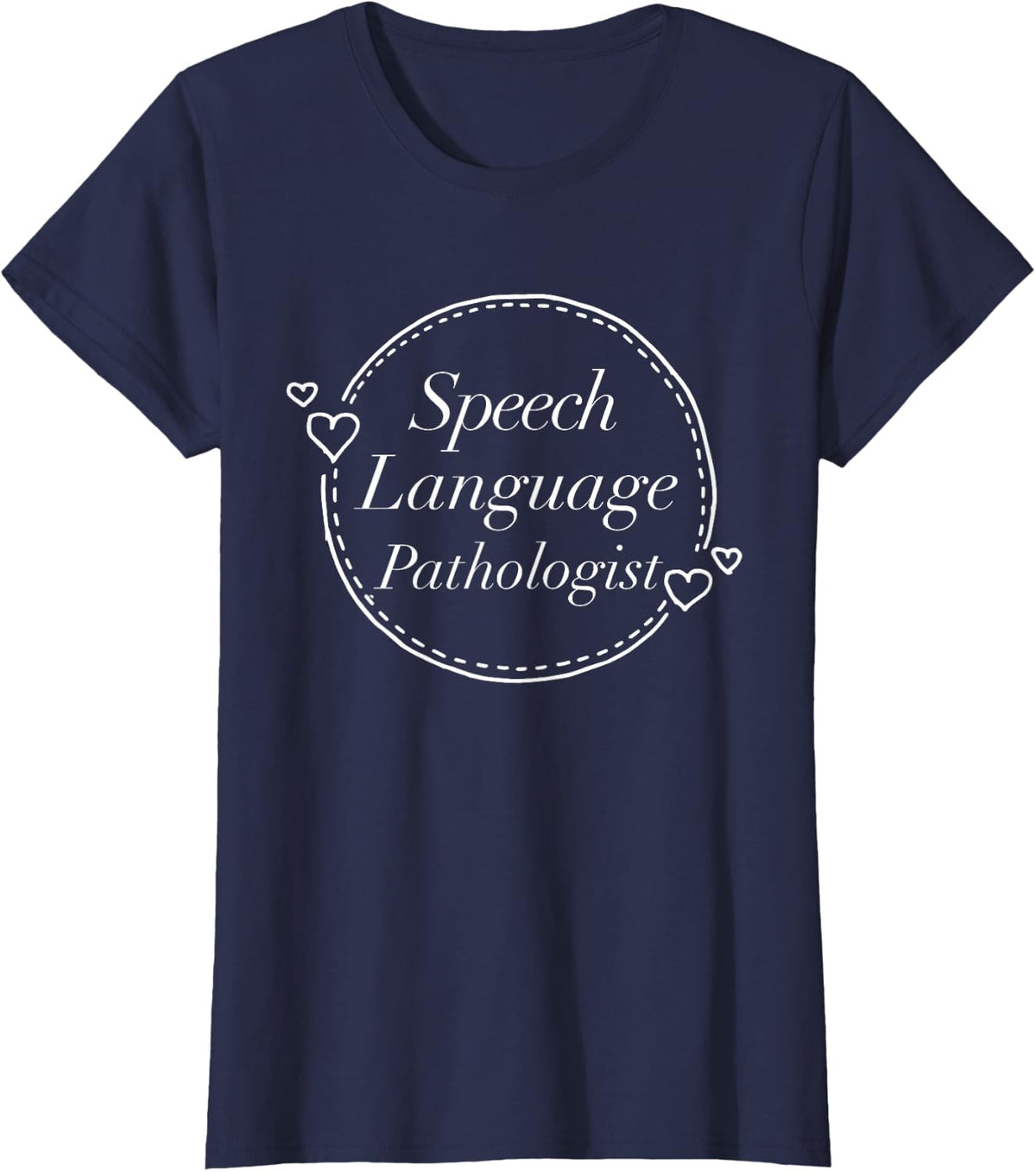 Speech Therapy Shirt for Speech Language Pathology Gifts T-Shirt - Navy Blue