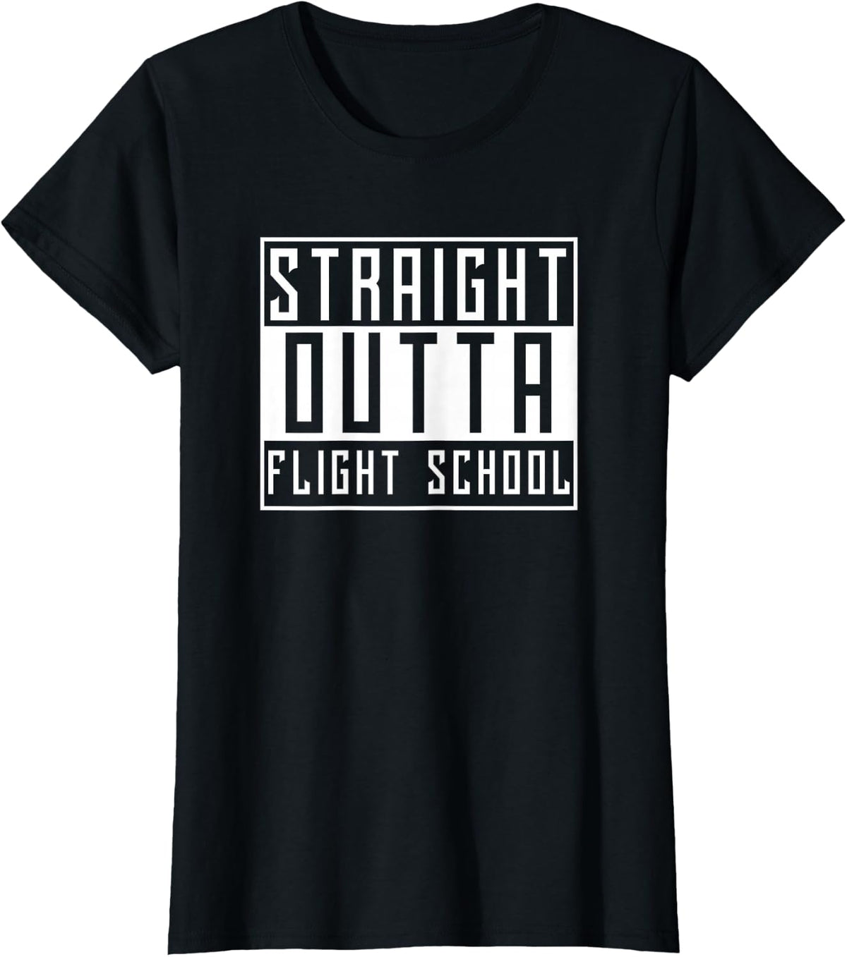 Funny Pilot Straight Outta Flight School Graduate T-Shirt - Black