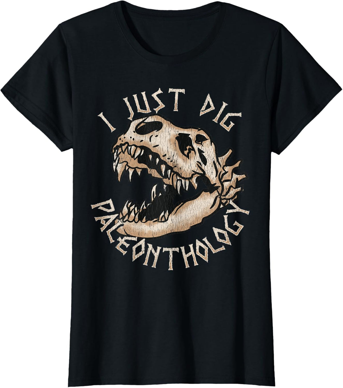 I Just Dig Paleontology Fossil Hunter Love Dinosaur T-Shirt - Black