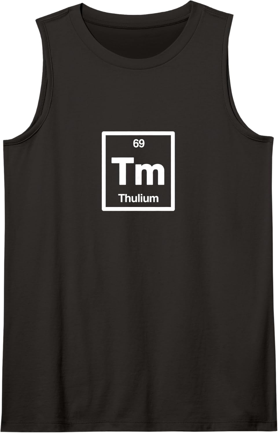 Thulium - Tm - Periodic Table of Elements - Science Gifts Sleeveless Tank Top - Black
