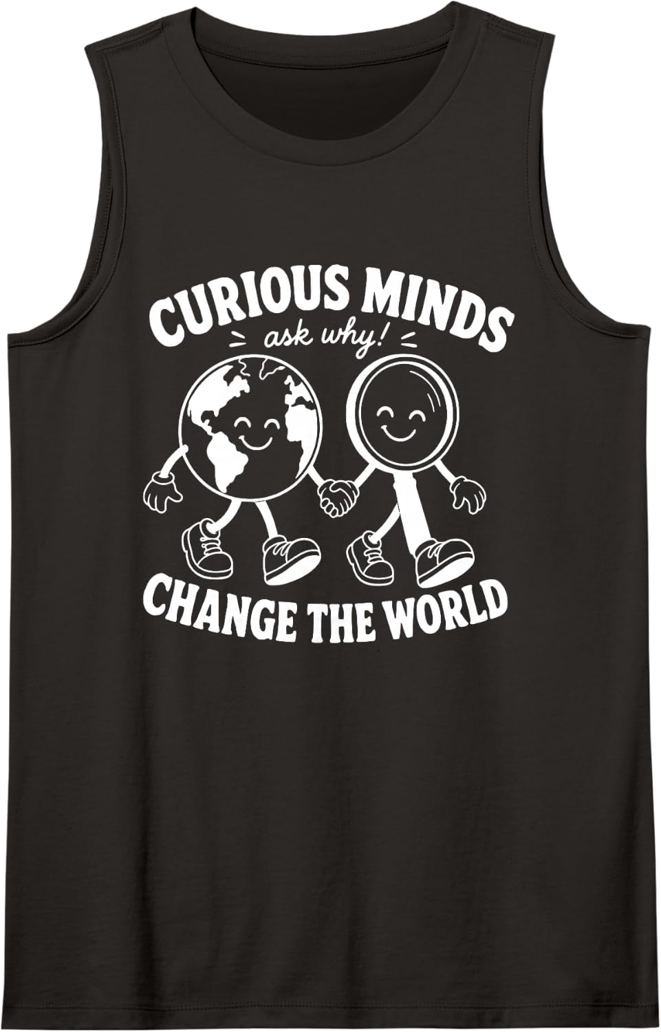 Curious Minds Change the World Science Teacher Student Sleeveless Tank Top - Black