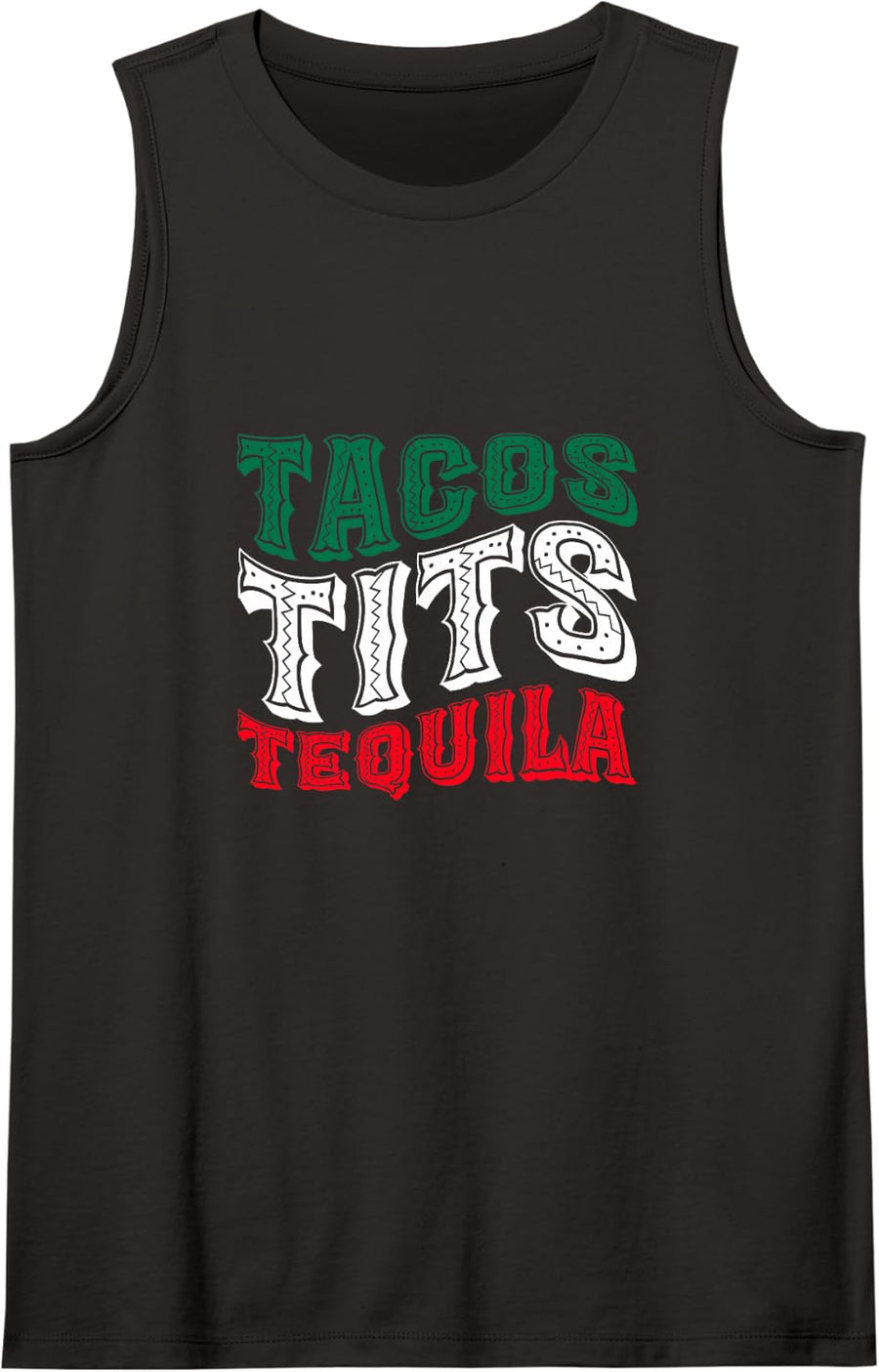 Tacos Tits Tequila Taco Alcohol Drinking Mexico Sleeveless Tank Top - Black