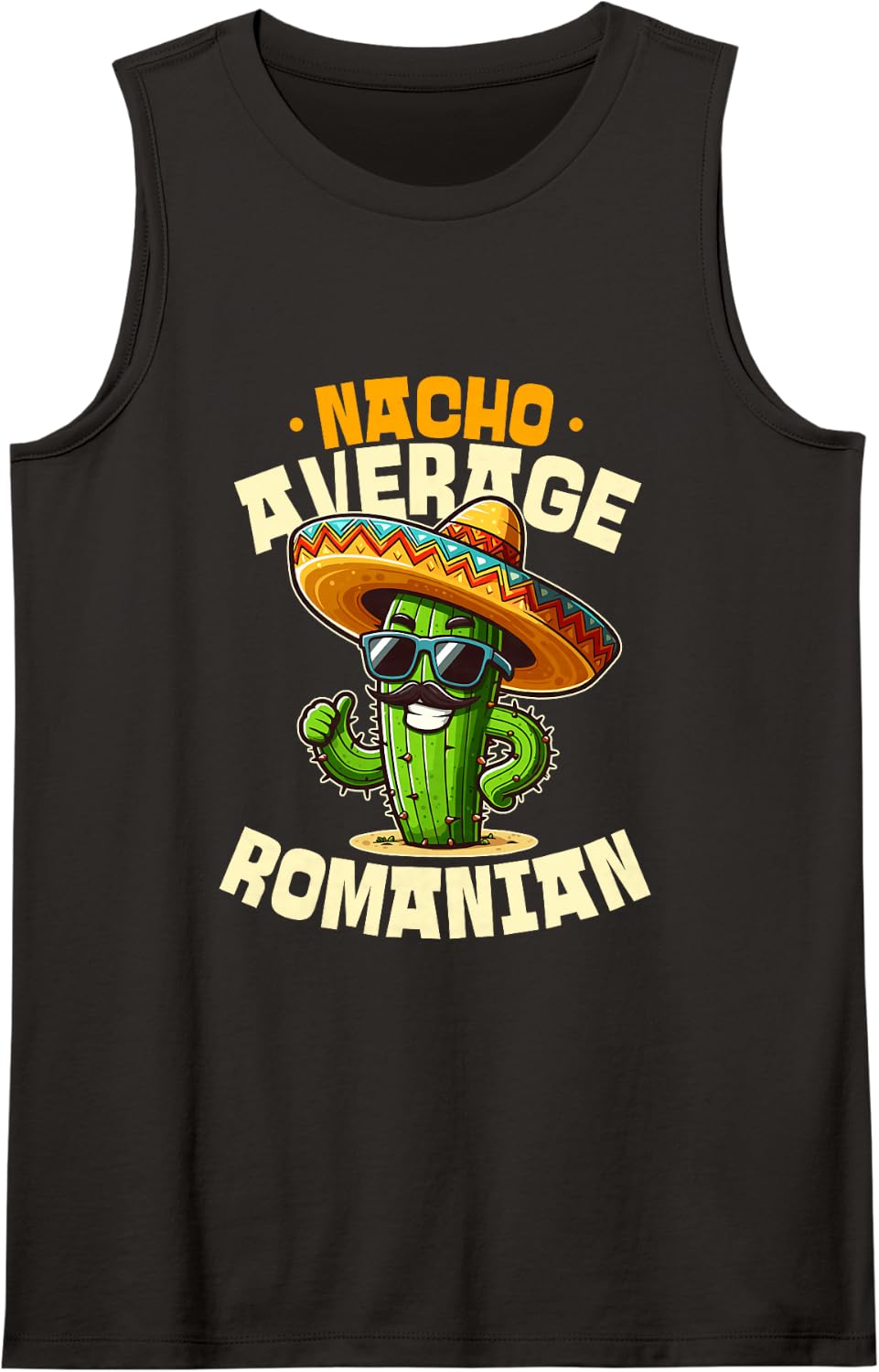 Nacho Average Romanian Funny Cinco De Mayo Sleeveless Tank Top - Black
