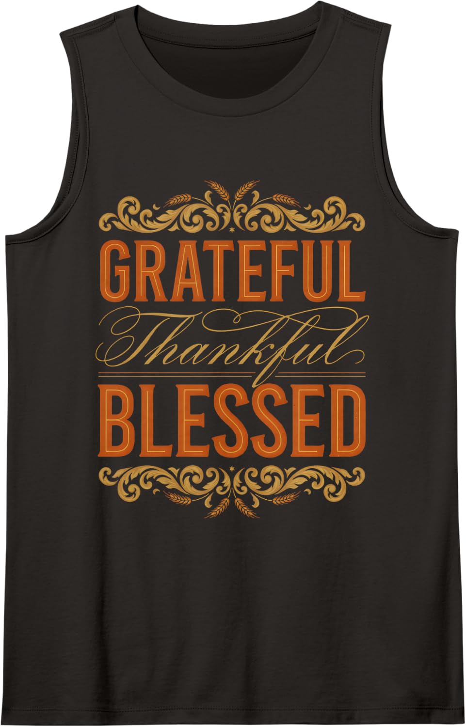 Grateful Thankful Blessed Fall Thanksgiving Gratitude Sleeveless Tank Top - Black