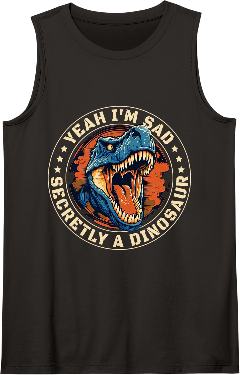 Yeah I'm Sad Secretly A Dinosaur Dinos T-Rex Lover Outfit Sleeveless Tank Top - Black