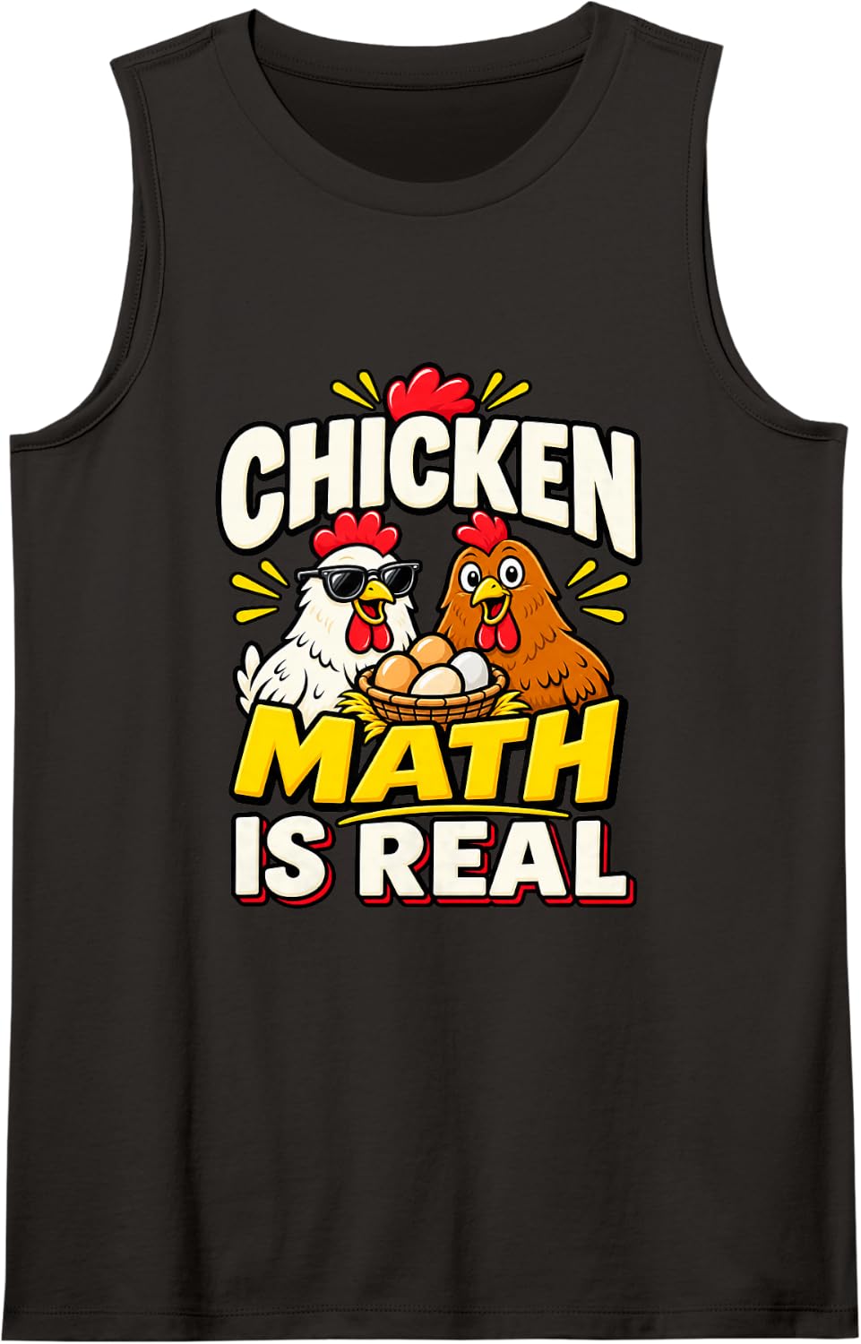 Chicken Math is Real Funny Backyard Chicken Keeper T-Shirt Sleeveless Tank Top - Black