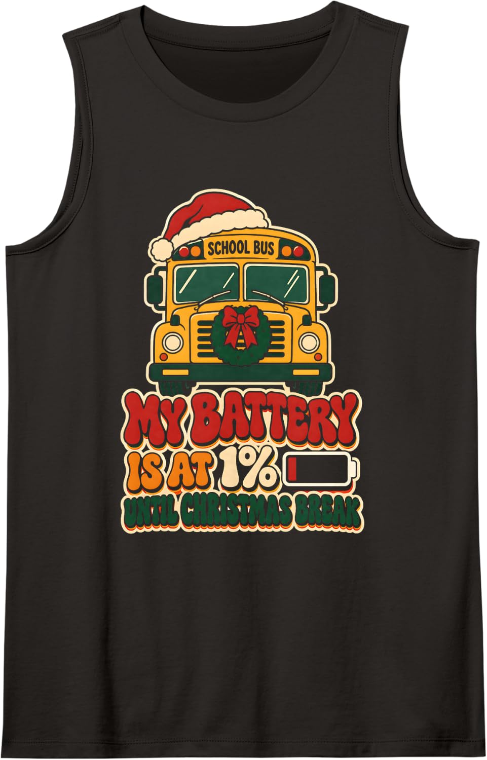 My Battery is At 1% School Bus Driver Christmas Sleeveless Tank Top - Black
