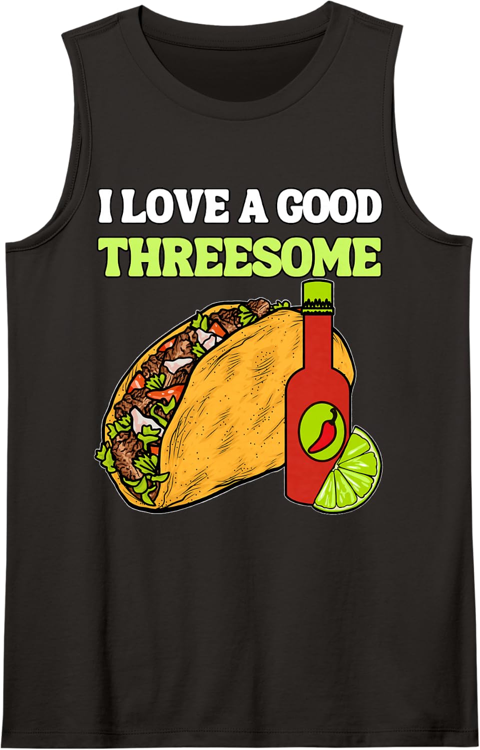I Love A Good Threesome Taco Funny Cinco De Mayo Sleeveless Tank Top - Black