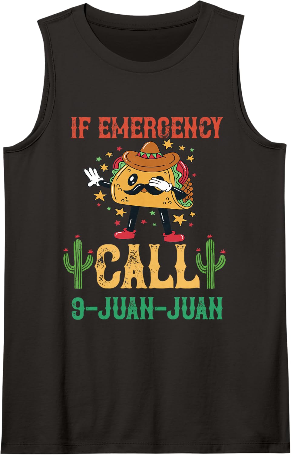 Taco Emergency Call 911 Mexican Food Lover Cinco De Mayo Sleeveless Tank Top - Black