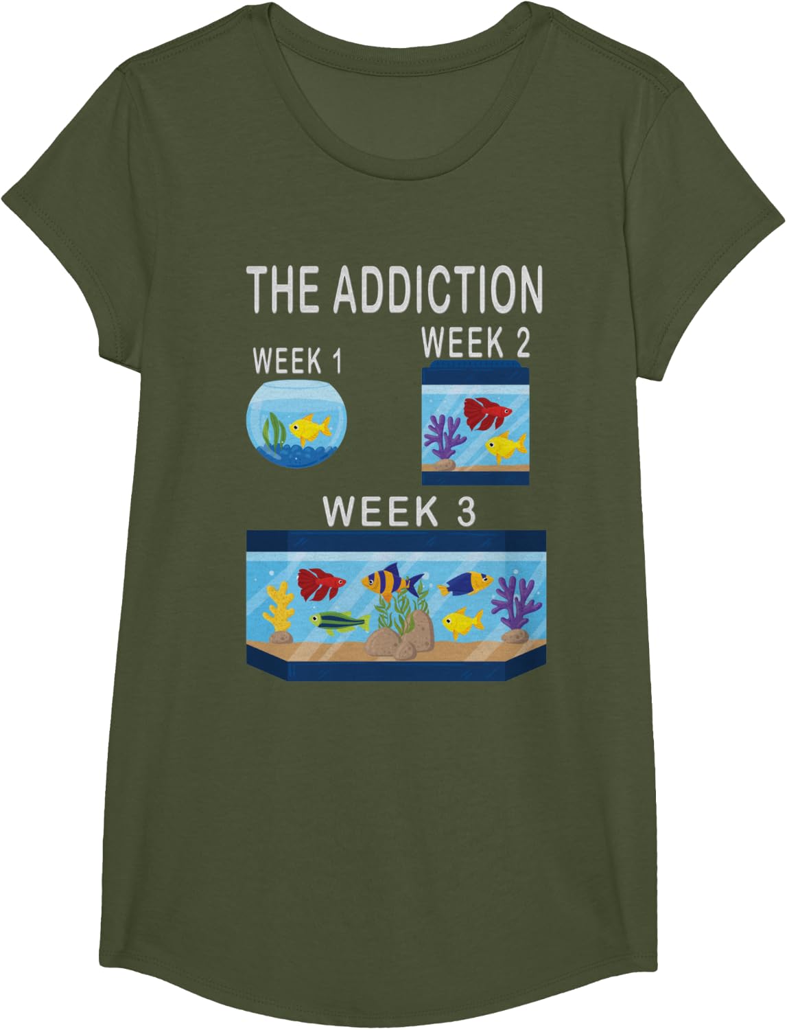 Funny Aquarium Aquarist Fish Tank Addiction Fish Keeping T-Shirt - Girls Olive Green