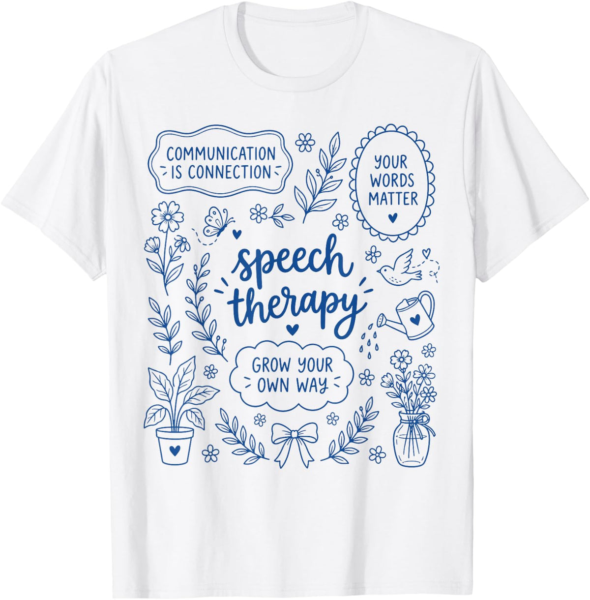 Cute Speech Therapy Speech Language Pathologist SLP Floral T-Shirt - White