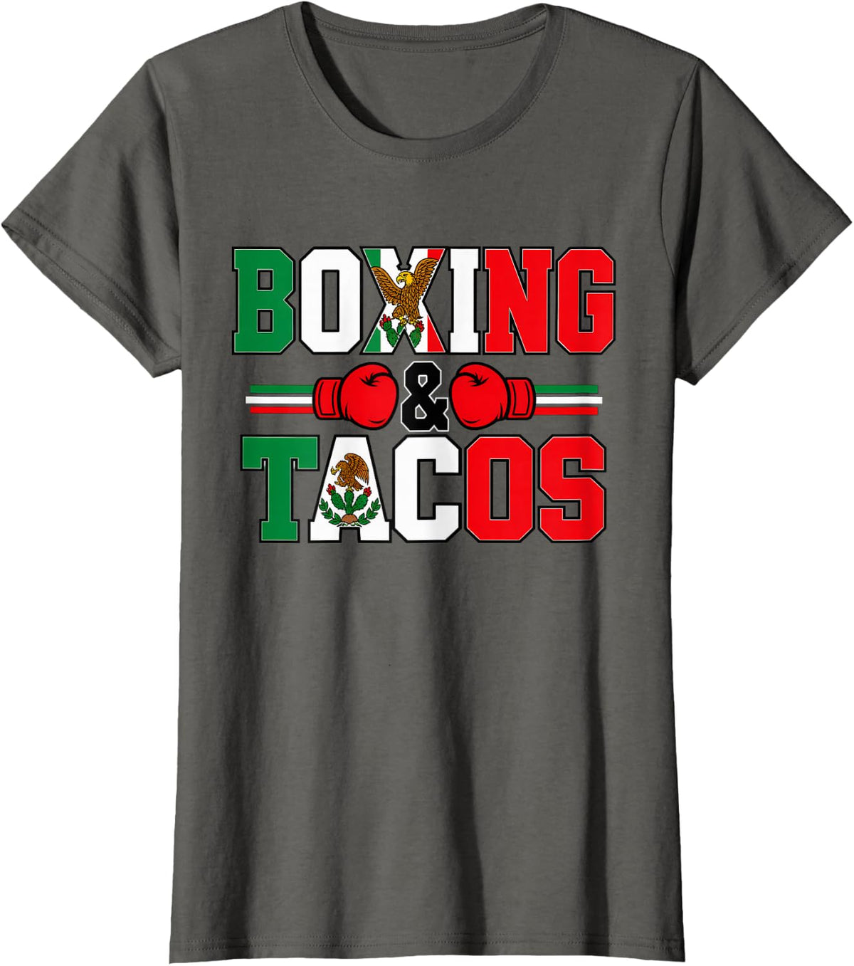 Boxing and Tacos Mexican Flag Men Women Cinco De Mayo T-Shirt - Asphalt Grey