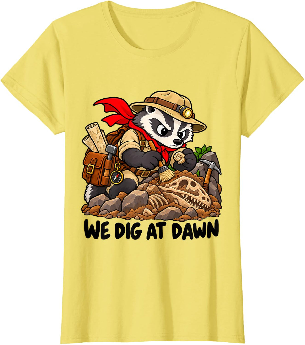 Paleontology We Dig at Dawn Badger Fossil Digger Archaeology T-Shirt - Lemon Yellow