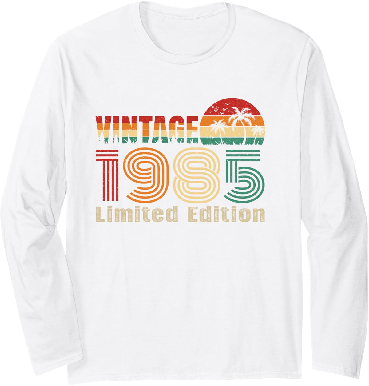 Vintage 1985 Limited Edition Classic Birthday Year Vintage Long Sleeve T-Shirt - Adult Unisex White