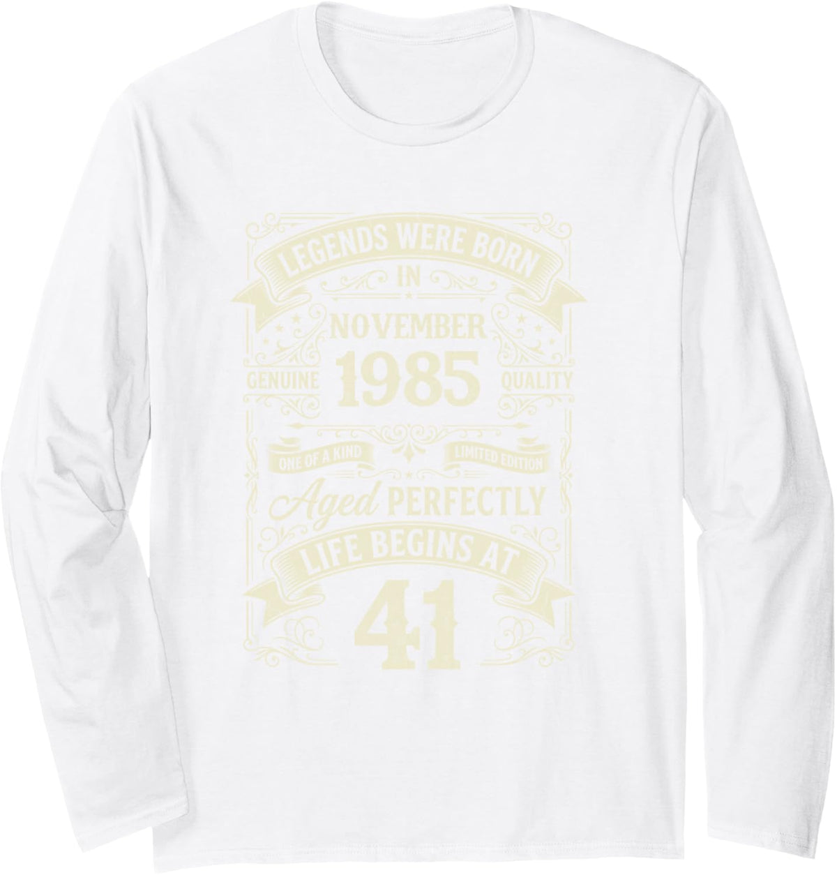 Vintage 41st Birthday Legends Born in November 1985 Long Sleeve T-Shirt - Adult Unisex White