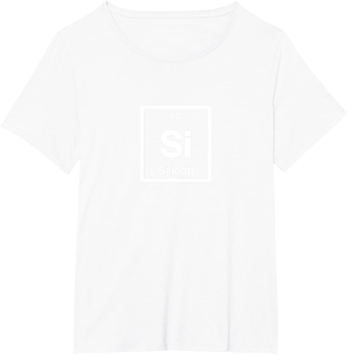 Silicon Si Periodic Table Of Elements Science Tees And T Shirts Chemistry Gift - White