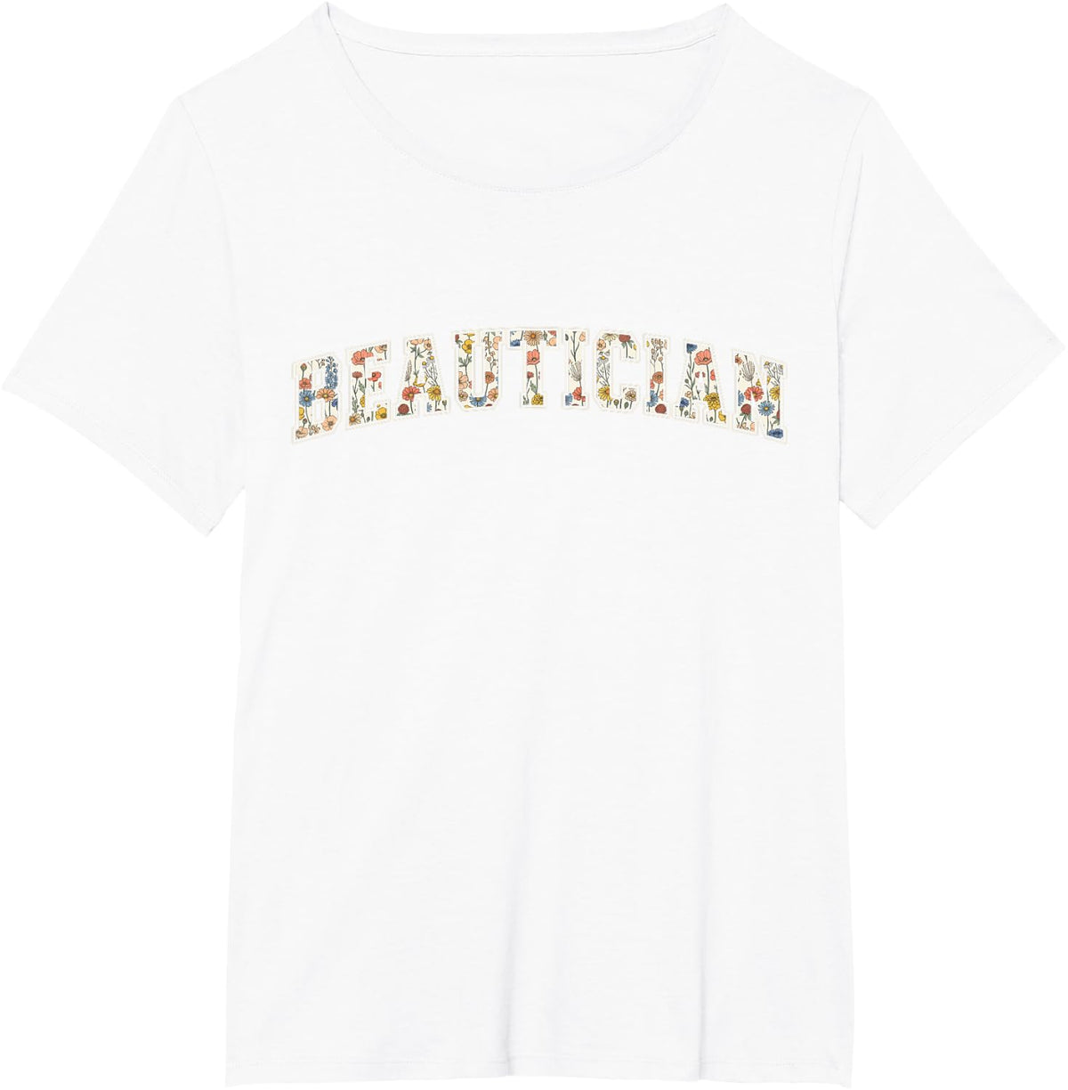 Beautician Varsity Floral Letter Women T-Shirt - White