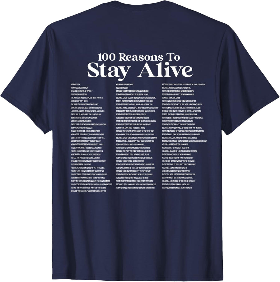 100 Reasons to Stay Alive Suicide Prevention 988 Positive T-Shirt - Navy Blue