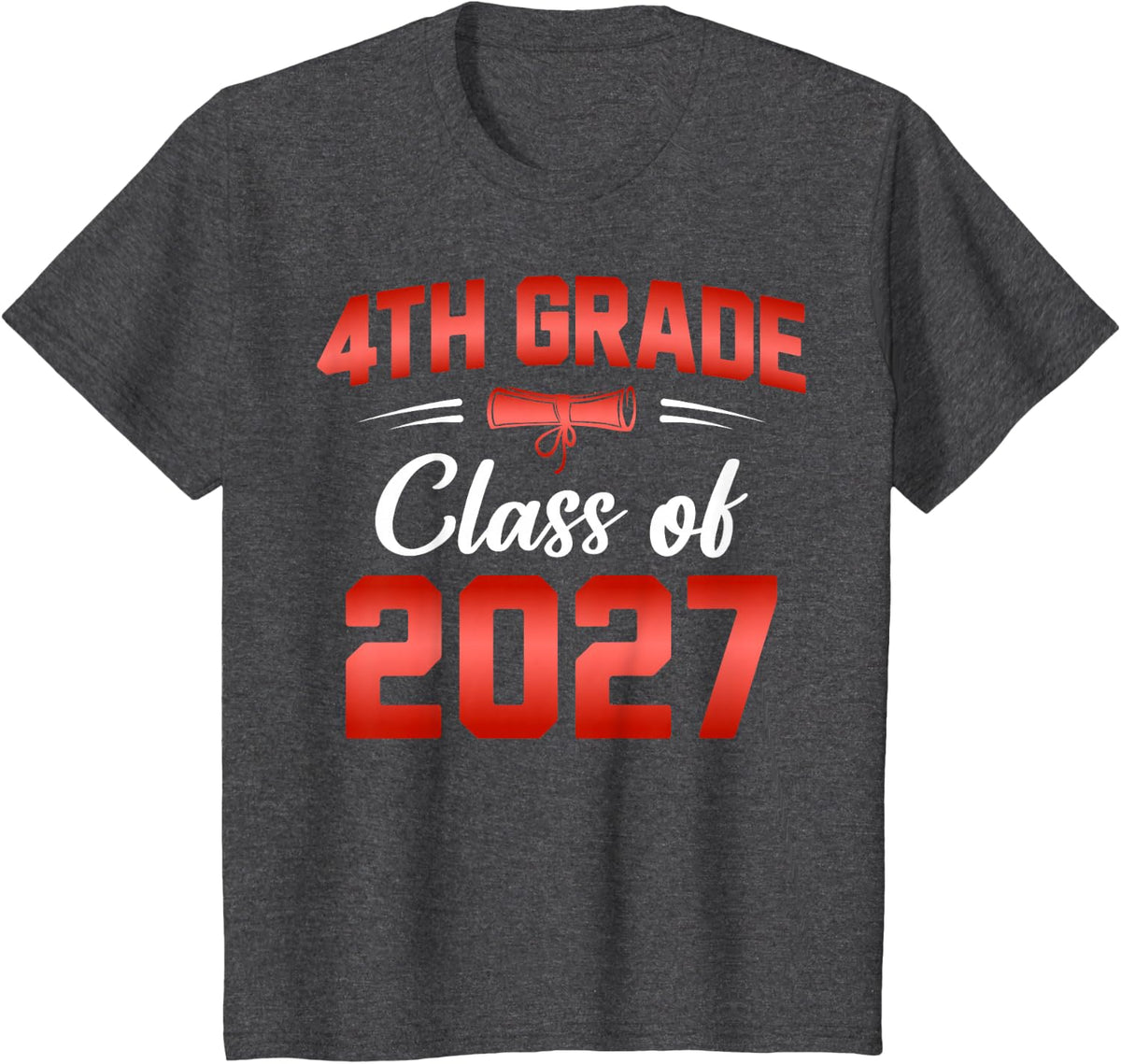 4th Grade Class of 2027 Graduate Student School Graduation T-Shirt - Dark Heather Grey