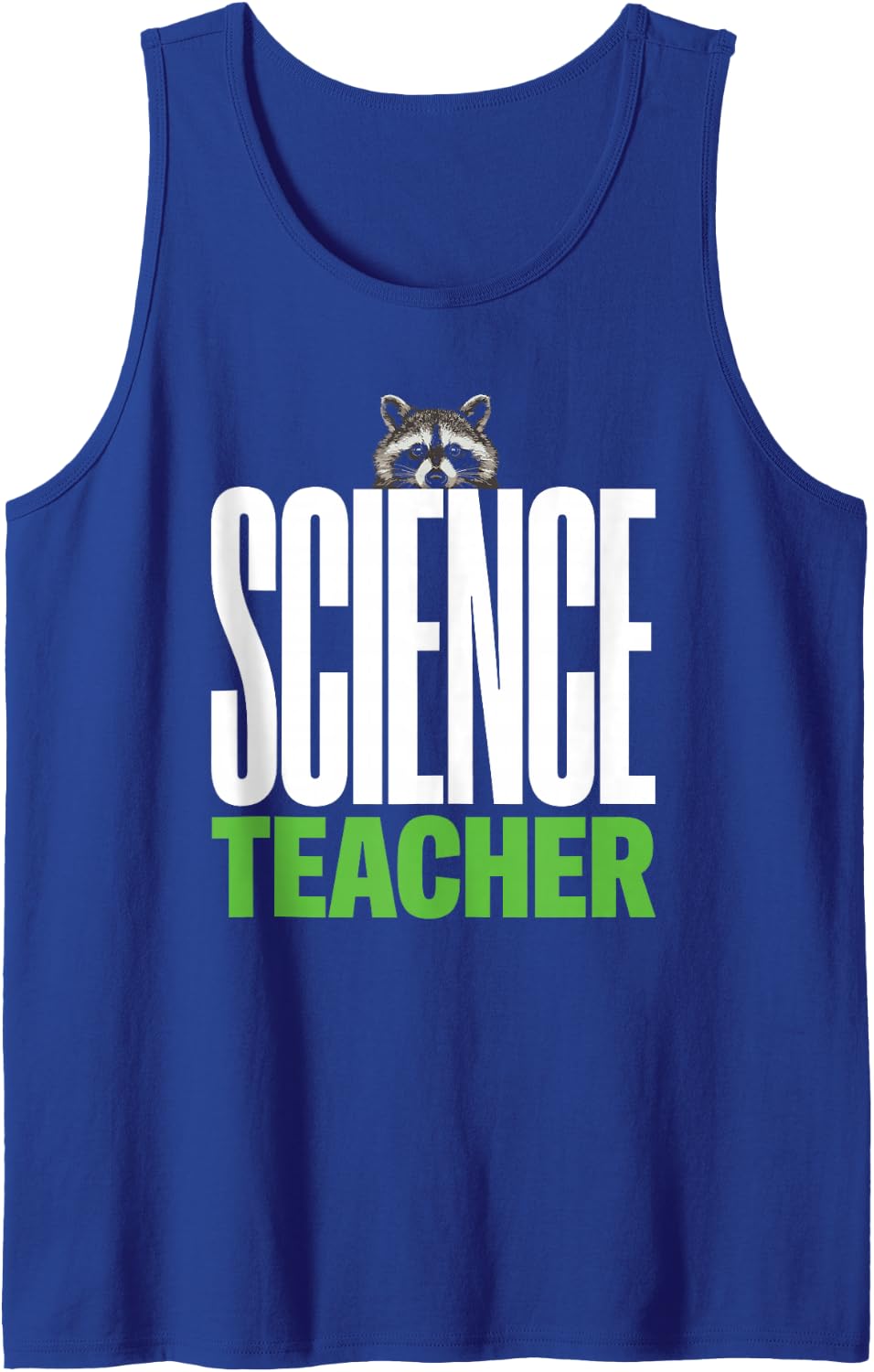 Scruffy Raccoon Meme Funny Science Teacher Humor for Women Sleeveless Tank Top - Royal Blue