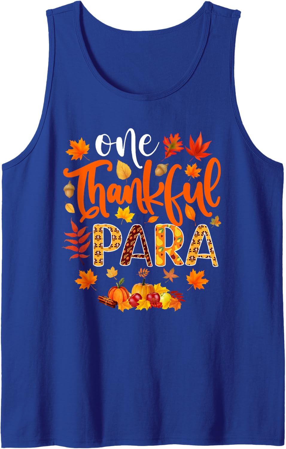 One Thankful para Funny Fall Autumn Thanksgiving Sleeveless Tank Top - Royal Blue