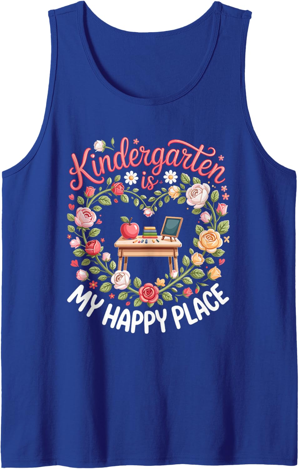 Kindergarten is My Happy Place Teacher Educator Tank Top - Royal Blue