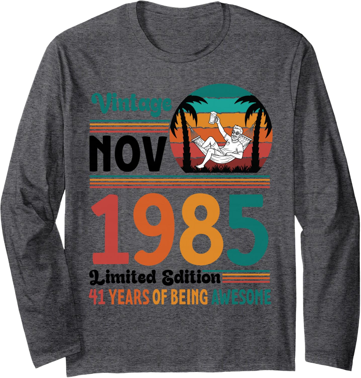 Vintage November 1985 Ltd Edition 41 Years of Being Awesome Long Sleeve T-Shirt - Adult Unisex Dark Heather Grey