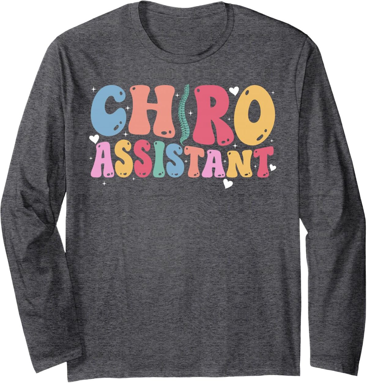 Chiro Assistant Groovy Chiropractor Assistant Long Sleeve T-Shirt - Adult Unisex Dark Heather Grey