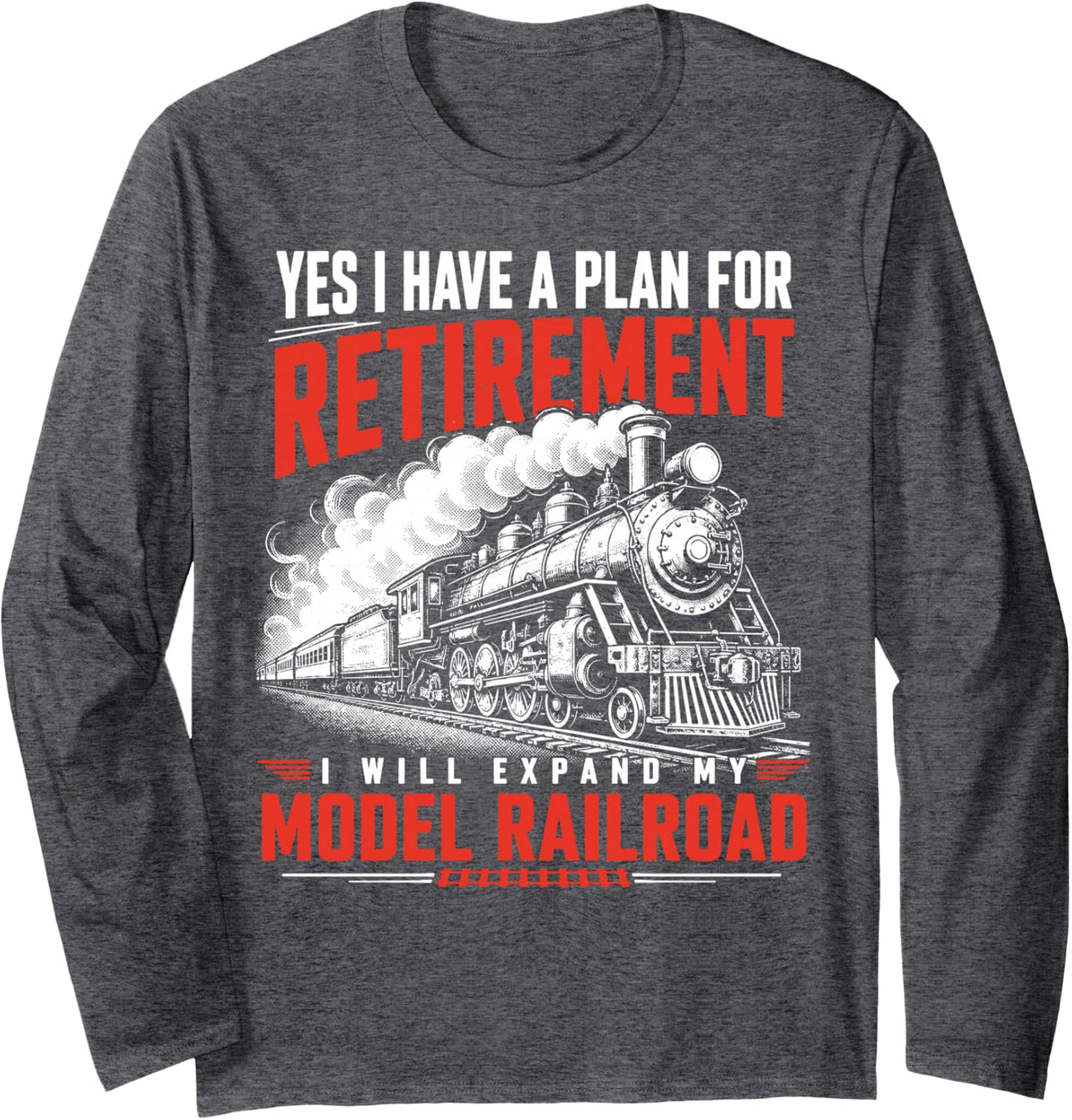 Funny Model Railway Dad Hobby Train Collector Railroad Long Sleeve T-Shirt - Adult Unisex Dark Heather Grey
