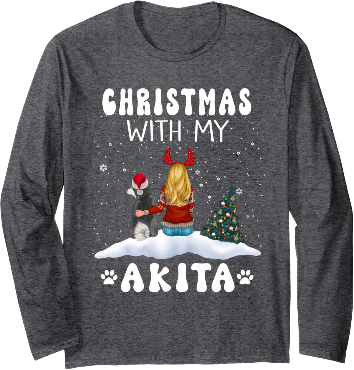 Christmas with My Akita Dog Puppy Funny Xmas Long Sleeve T-Shirt - Adult Unisex Dark Heather Grey