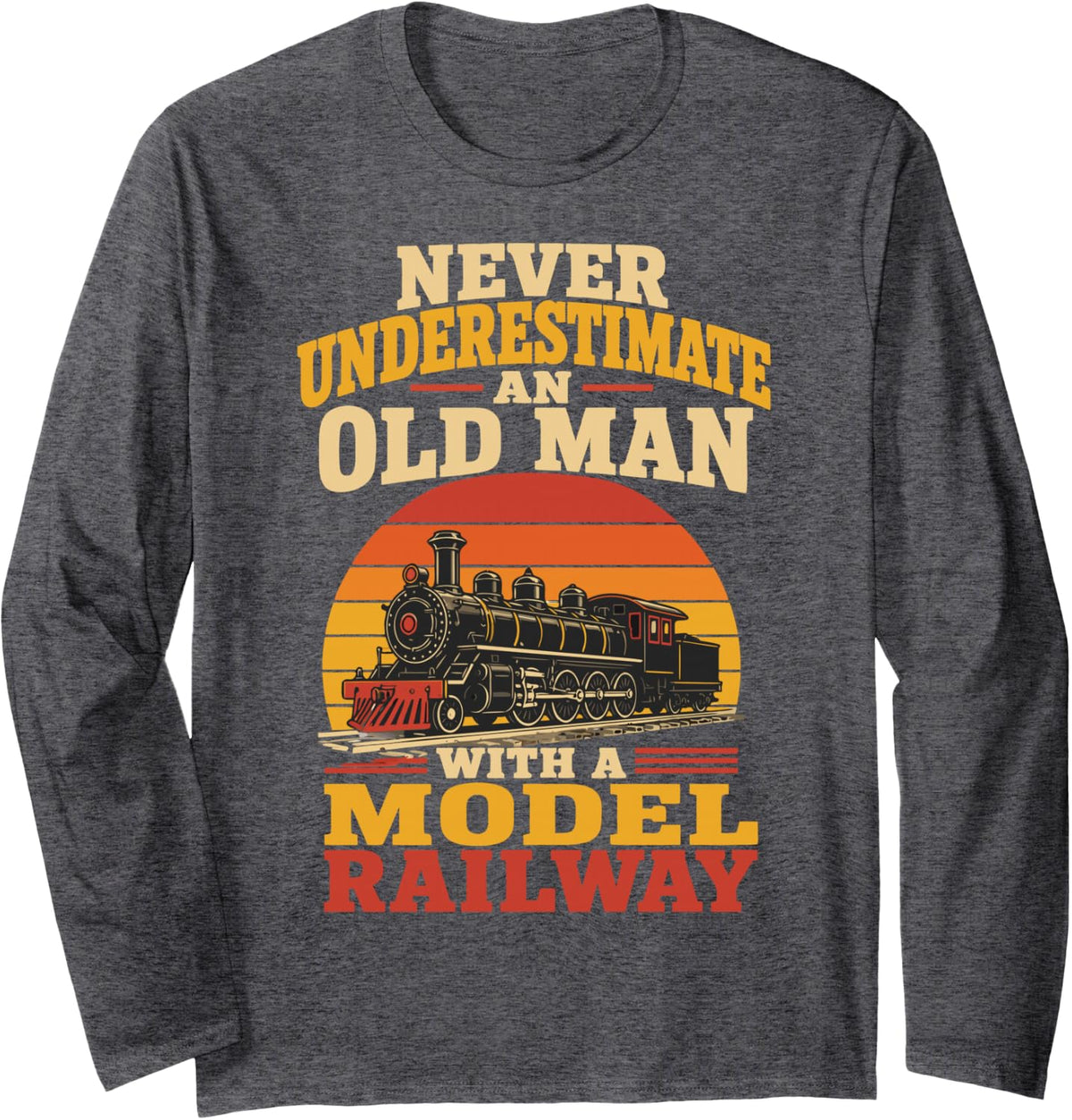 Model Railway Dad Hobby Train Collector Father Railroad Long Sleeve T-Shirt - Adult Unisex Dark Heather Grey