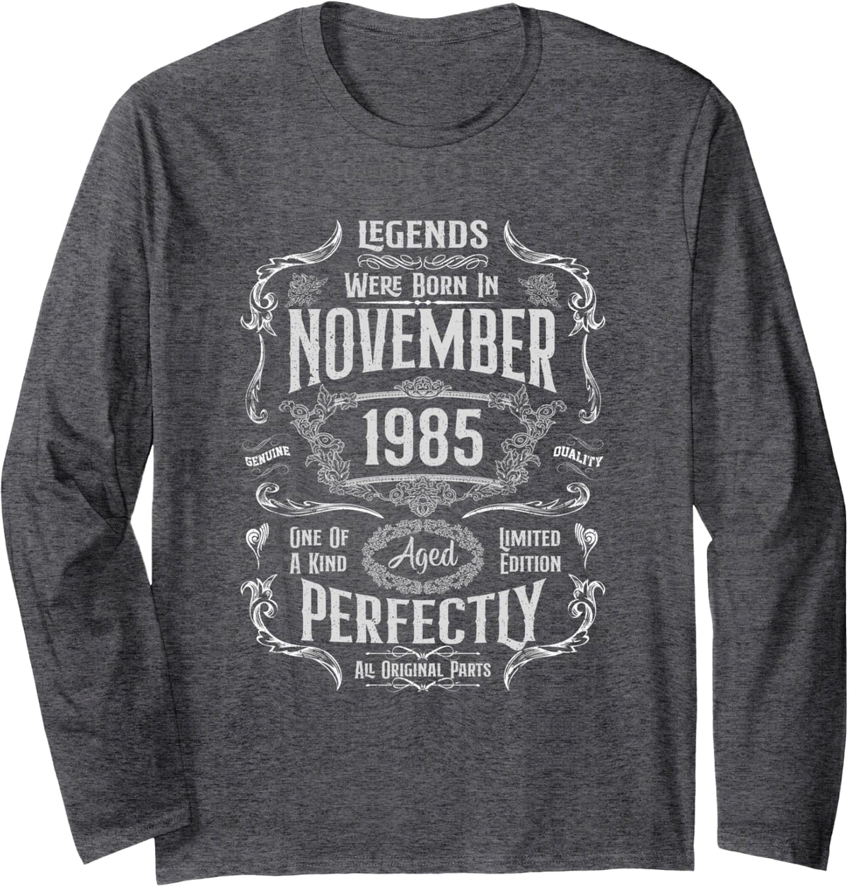 Vintage 41st Birthday Legends were Born in November 1985 Long Sleeve T-Shirt - Adult Unisex Dark Heather Grey