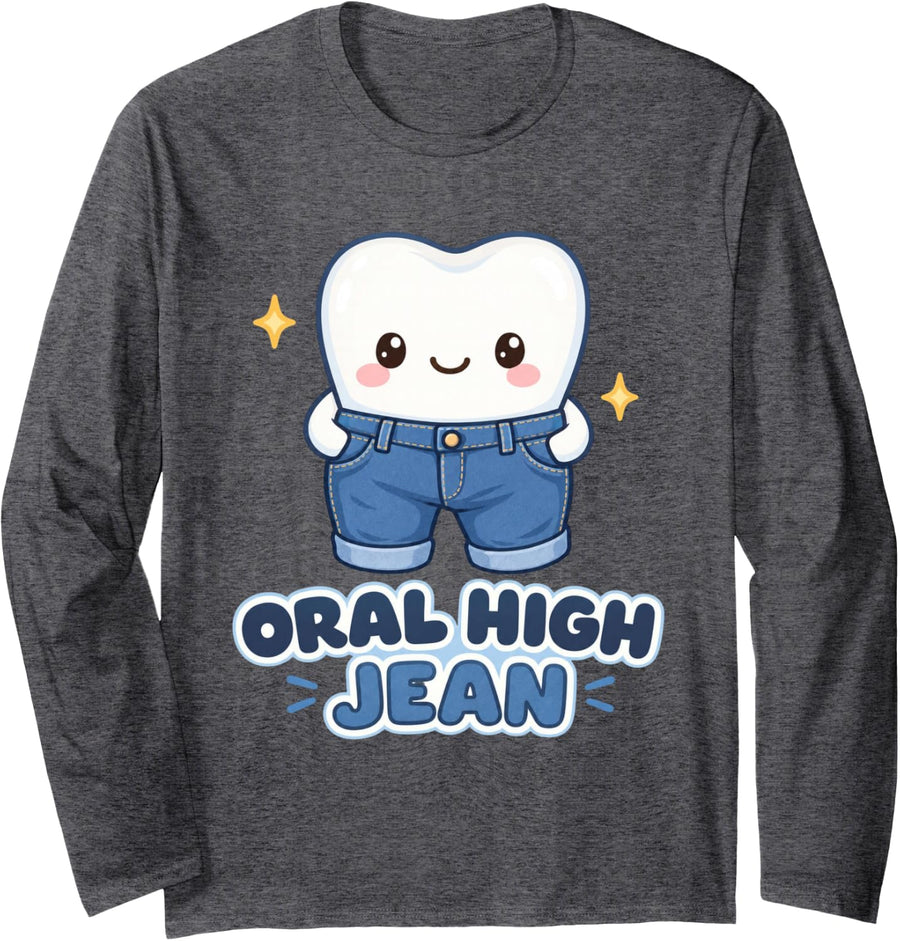 Oral High Jean Funny Tooth Dental Hygienist Design Art Long Sleeve T-Shirt - Adult Unisex Dark Heather Grey
