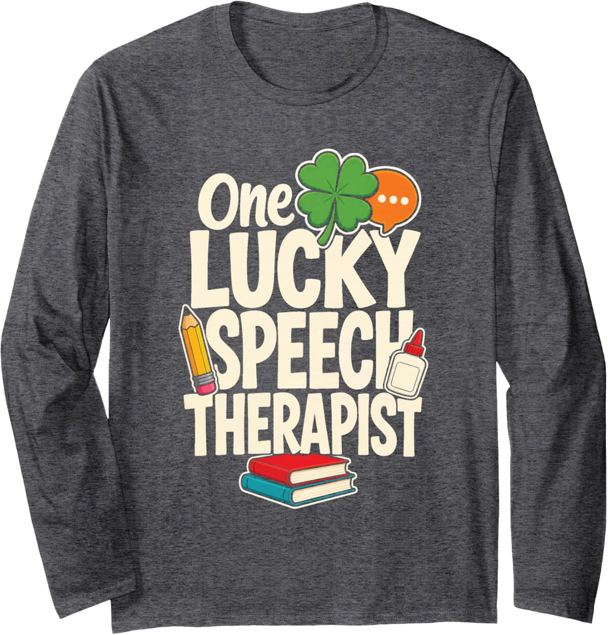 Speech Therapist One Lucky SLP St Patricks Day School Long Sleeve T-Shirt - Adult Unisex Dark Heather Grey