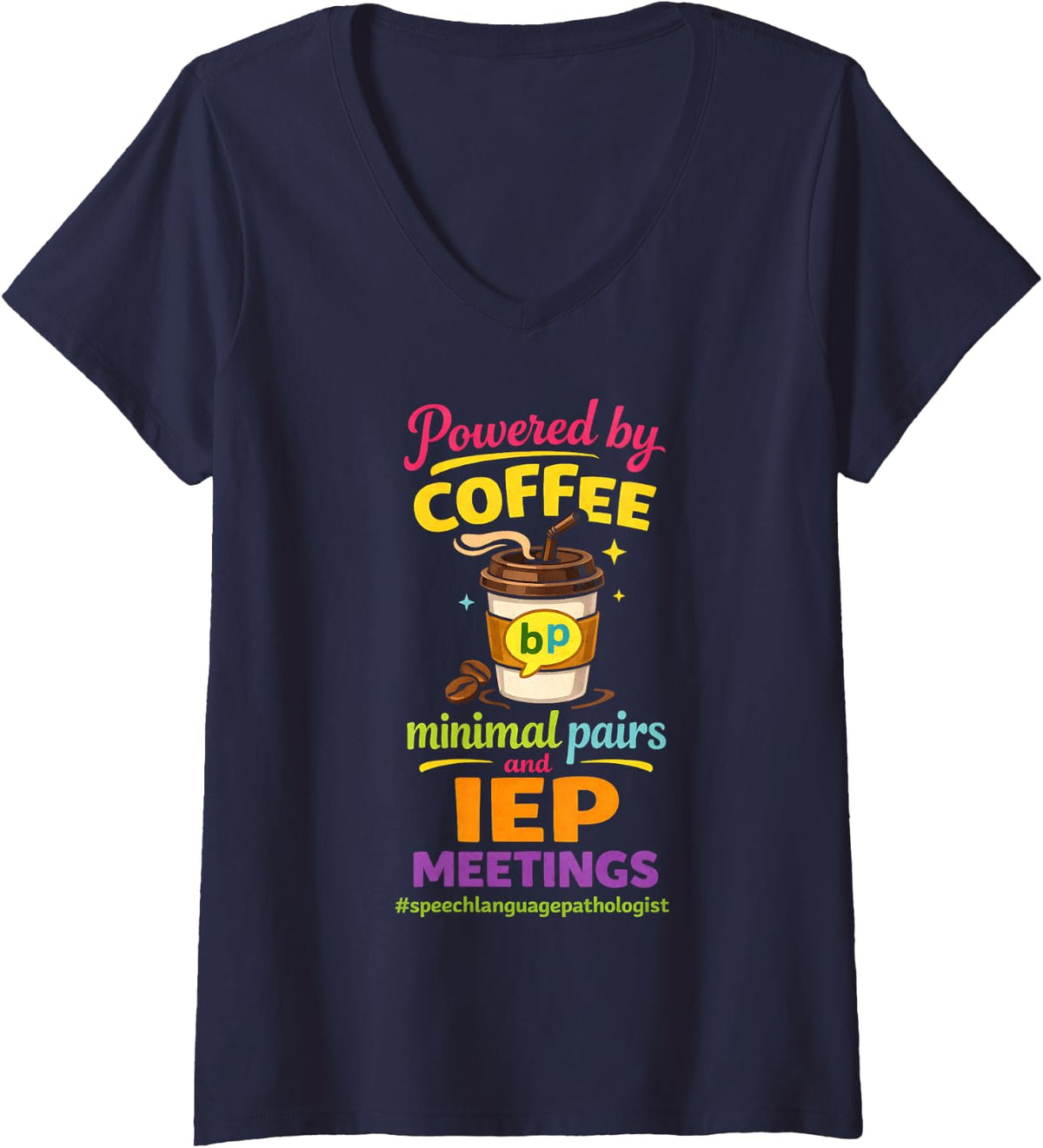 Women's SLP Speech-Language Pathologist Powered By Coffee V-Neck T-Shirt - Navy Blue