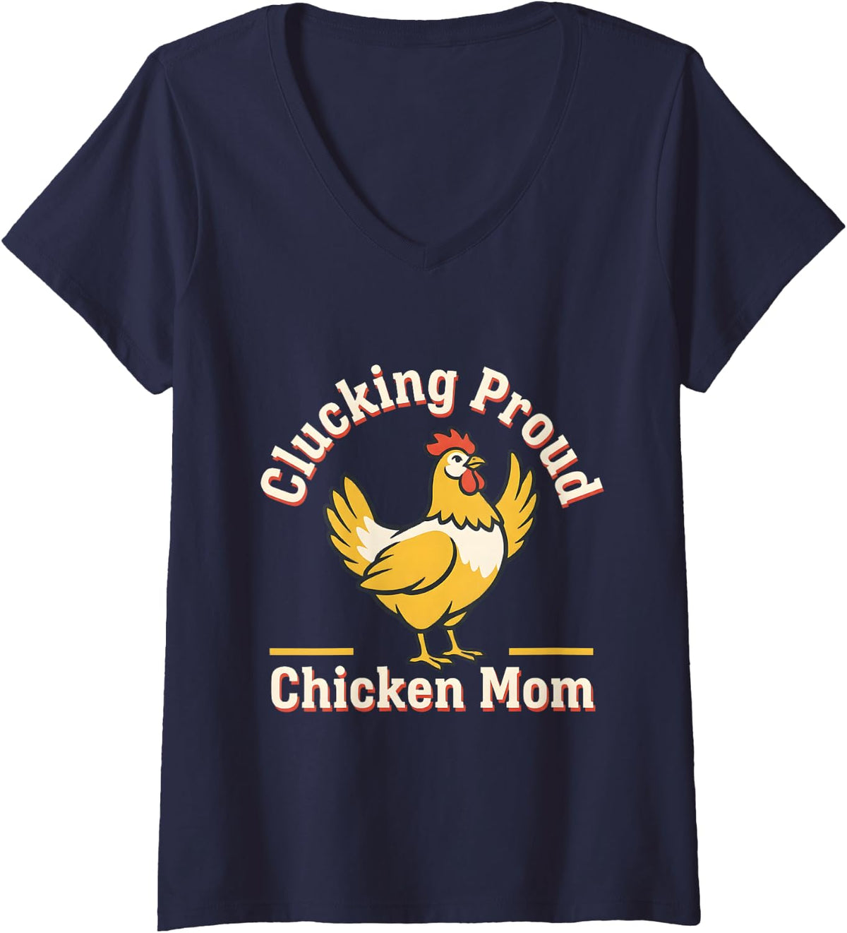 Women's Clucking Proud Chicken Mom Backyard Poultry Keeper Farmer V-Neck T-Shirt - Navy Blue