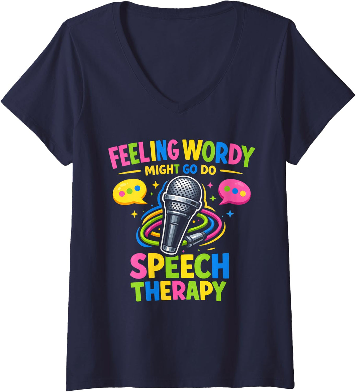 Women's SLP Speech-Language Pathologist Feeling Wordy V-Neck T-Shirt - Navy Blue