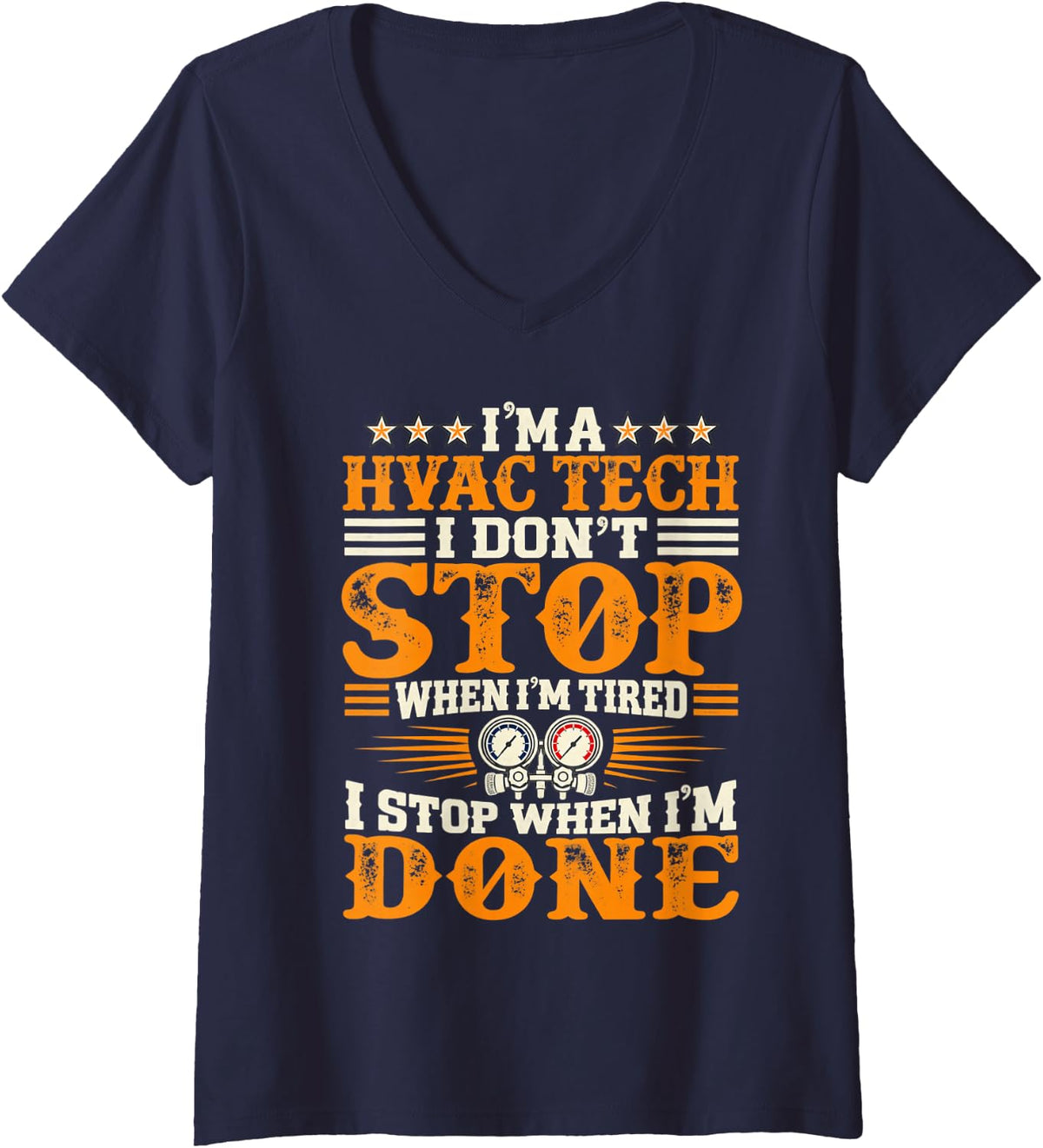 Women's I'm HVAC Tech I Don't Stop Technician V-Neck T-Shirt - Navy Blue