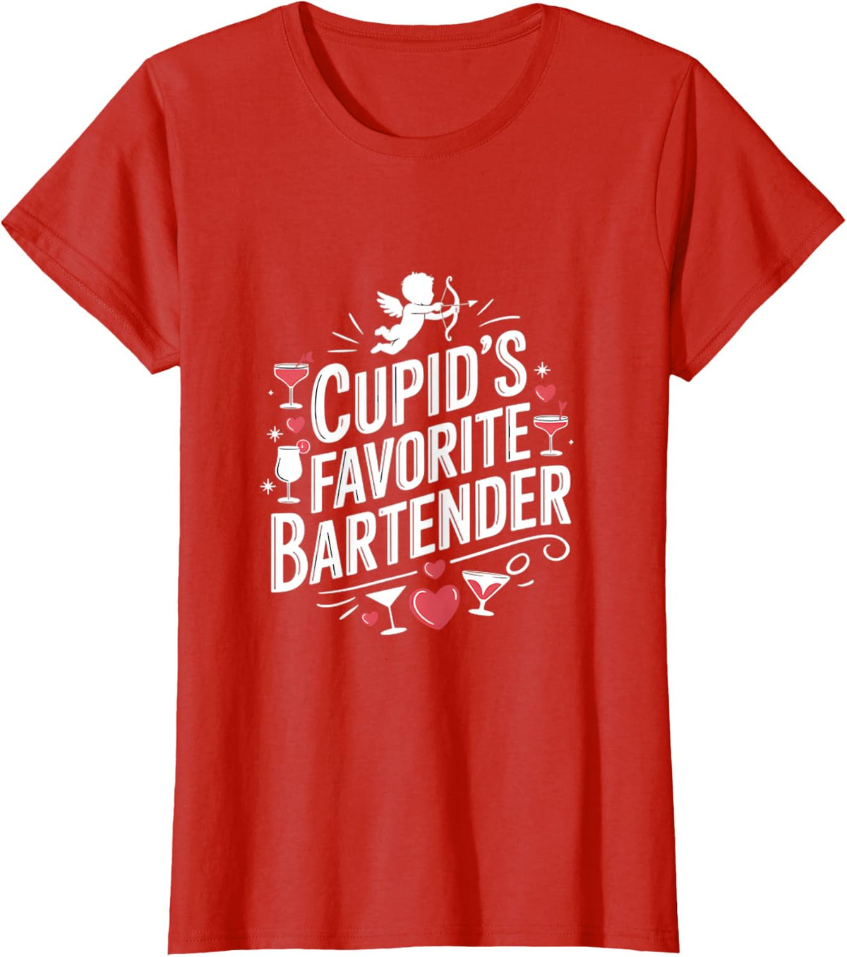 Cupids Favorite Bartender Funny Valentines Day T-Shirt - Red