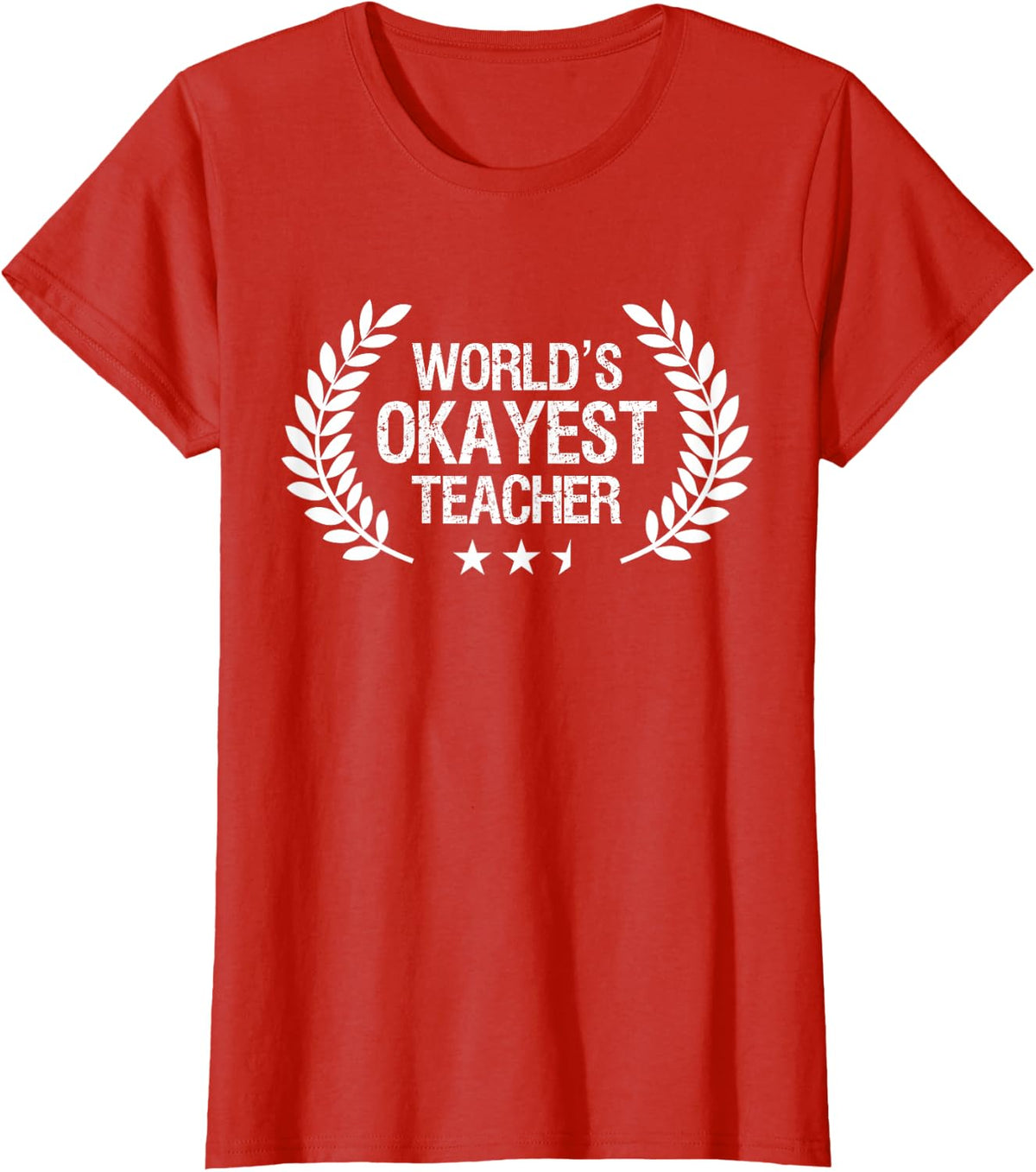Funny Teacher Shirts World's Okayest Teacher School Humor T-Shirt - Red
