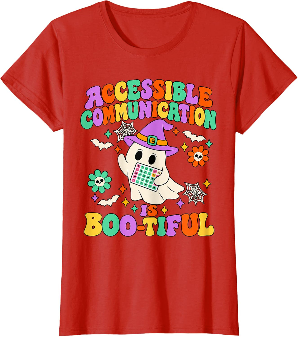 Accessible Communication is Boo-Tiful Ghost AAC Halloween T-Shirt - Red