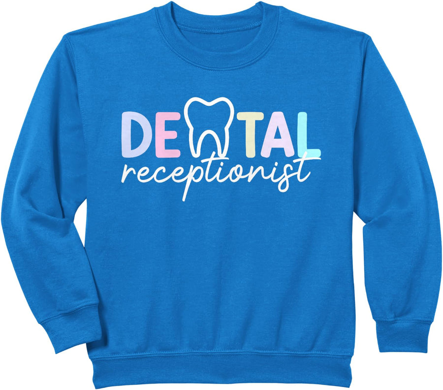 Best Dental Receptionist Dentist Receptionist Sweatshirt - Royal Blue