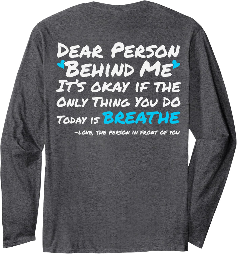 Mental Health & Suicide Prevention Awareness Person Behind Long Sleeve T-Shirt - Adult Unisex Dark Heather Grey