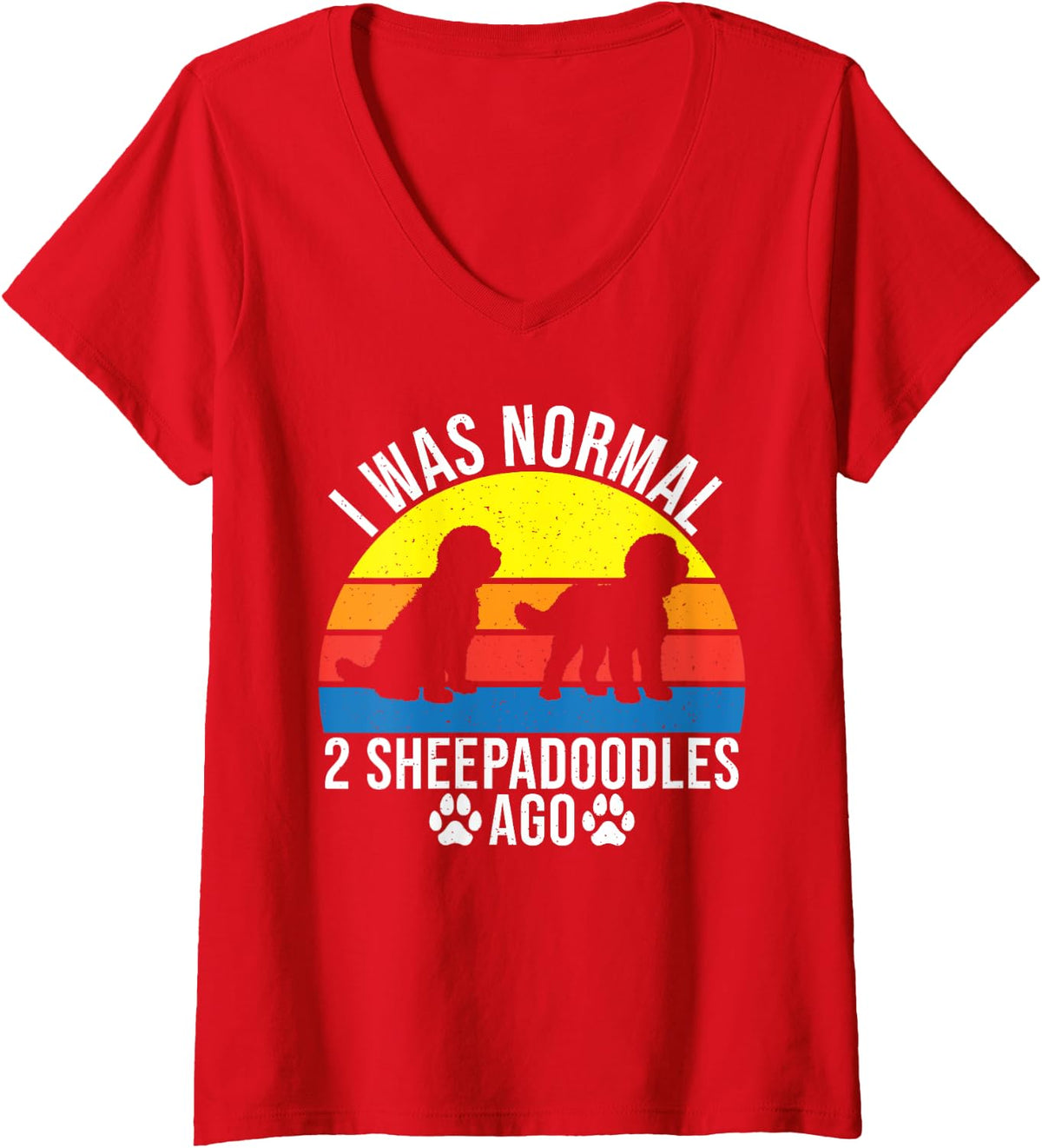 Womens I Was Normal 2 Sheepadoodles Ago Sheepadoodle V-Neck T-Shirt - Red
