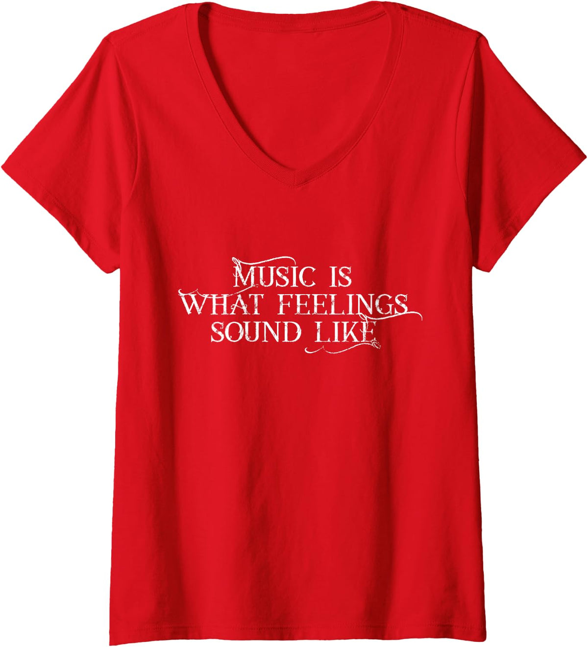 Women's Music is What Feelings Sound Like - Cool Grunge Font V-Neck T-Shirt - Red