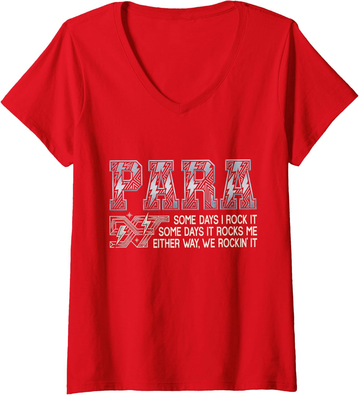 Women's Funny Teacher para Professional Some Days I Rock It V-Neck T-Shirt - Red